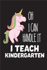 Oh I Can Handle It I Teach Kindergarten
