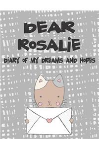 Dear Rosalie, Diary of My Dreams and Hopes: A Girl's Thoughts