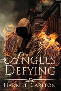 Angels Defying