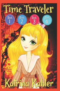 Time Traveler - Books 1, 2, 3 & 4