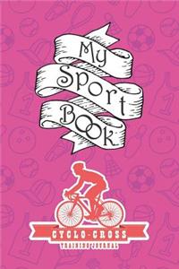My Sport Book - Cyclo-Cross Training Journal