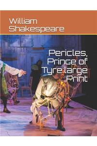 Pericles, Prince of Tyre