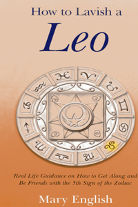 How to Lavish a Leo