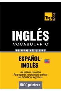 Vocabulario Espanol-Ingles Americano - 5000 Palabras Mas Usadas
