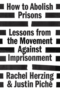 How to Abolish Prisons