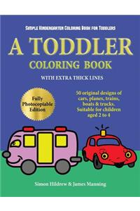 Simple Kindergarten Coloring Book for Toddlers