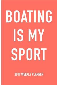 Boating Is My Sport