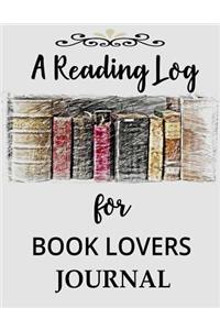 A Reading Log for Book Lovers Journal
