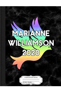 Marianne Williamson 2020 Rainbow Composition Notebook