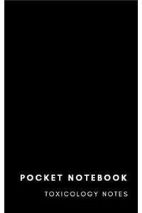 Pocket Notebook Toxicology Notes