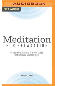 Meditation for Relaxation