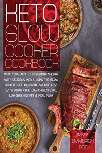 Keto Slow Cooker Cookbook