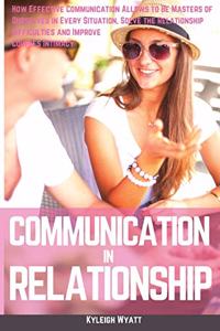 Communication in Relationship