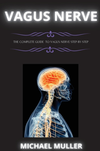 The Vagus Nerve