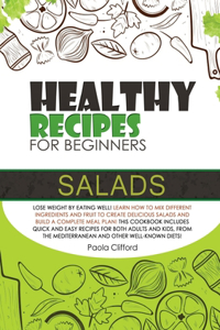 Healthy Recipes for Beginners Salads