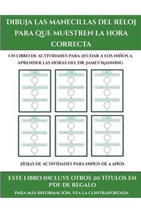 Hojas de actividades para niños de 4 años (Dibuja las manecillas del reloj para que muestren la hora correcta)