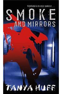 Smoke And Mirrors
