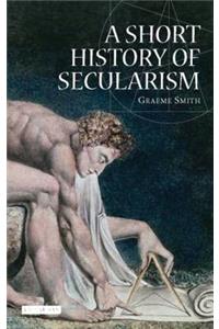 A Short History of Secularism