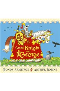 Small Knight and George: Small Knight and George