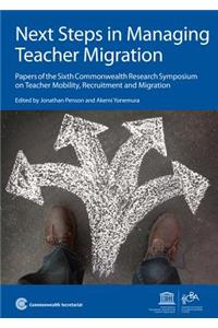 Next Steps in Managing Teacher Migration