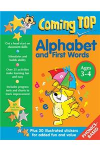Coming Top: Alphabet and First Words - Ages 3-4