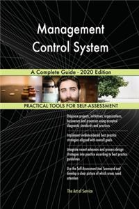 Management Control System A Complete Guide - 2020 Edition