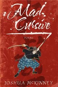 Mad Cursive: Poems