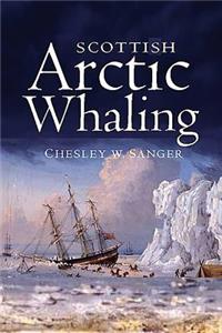 Scottish Arctic Whaling