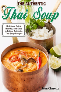 The Authentic Thai Soup