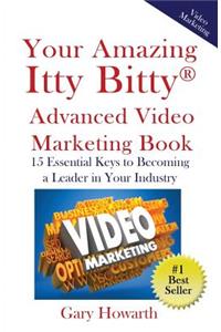 Your Amazing Itty Bitty Video Marketing Book