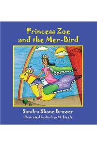 Princess Zoe and the Mer-Bird