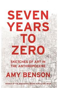 Seven Years to Zero