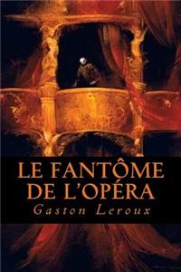 Le FantÃ´me de l'OpÃ©ra