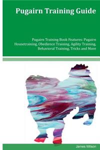 Pugairn Training Guide Pugairn Training Book Features