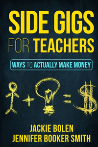 Side Gigs for Teachers