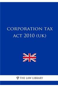 Corporation Tax Act 2010 (UK)