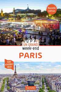 Guide Un grand weekend  a Paris