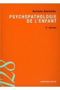 Psychopathologie de L'Enfant