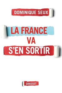 La France va s'en sortir