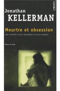 Meurtre Et Obsession