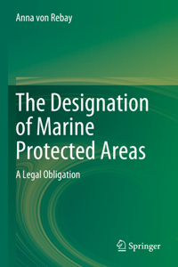 Designation of Marine Protected Areas