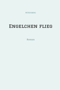 Engelchen flieg