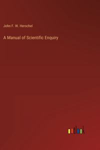 Manual of Scientific Enquiry