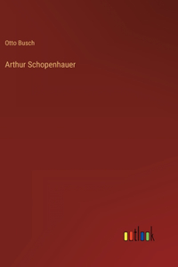 Arthur Schopenhauer