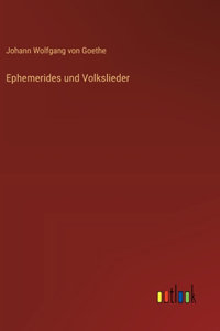 Ephemerides und Volkslieder