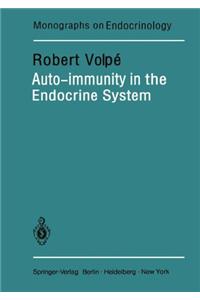 Auto-Immunity in the Endocrine System