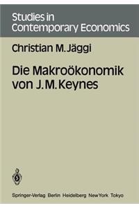 Die Makroökonomik Von J. M. Keynes