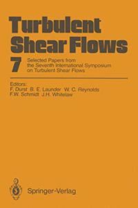 Turbulent Shear Flows 7