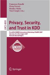 Privacy, Security, and Trust in Kdd