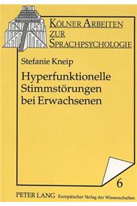 Hyperfunktionelle Stimmstoerungen Bei Erwachsenen